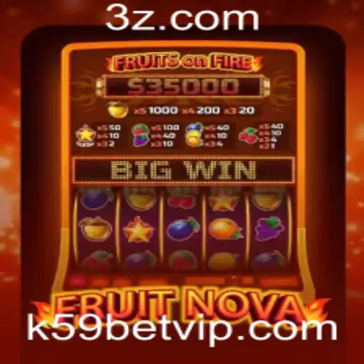 Descubra o Mundo do Jogo FruitNova com K59bet